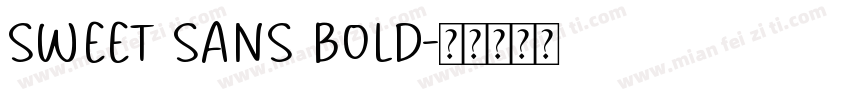 Sweet Sans Bold字体转换